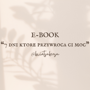 7-dni-ktore-przywroca-ci-moc